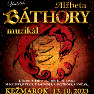 Alžbeta Báthory_Kežmarok - plagát A2